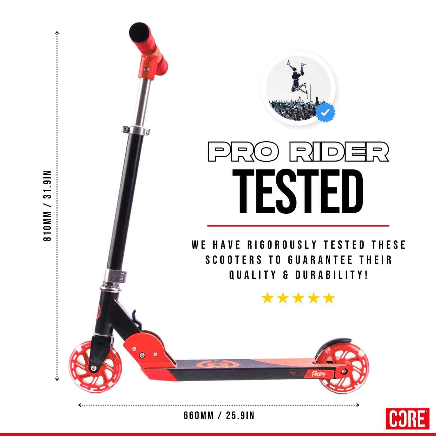 Image of the CORE Foldy Kids LED Foldable Scooter in black and red with a text overlay: "Pro Rider Tested. We have rigorously tested these scooters to guarantee their quality and durability!" Featuring an adjustable handlebar, the scooter's dimensions are 760mm x 310mm with the CORE logo at the bottom right.