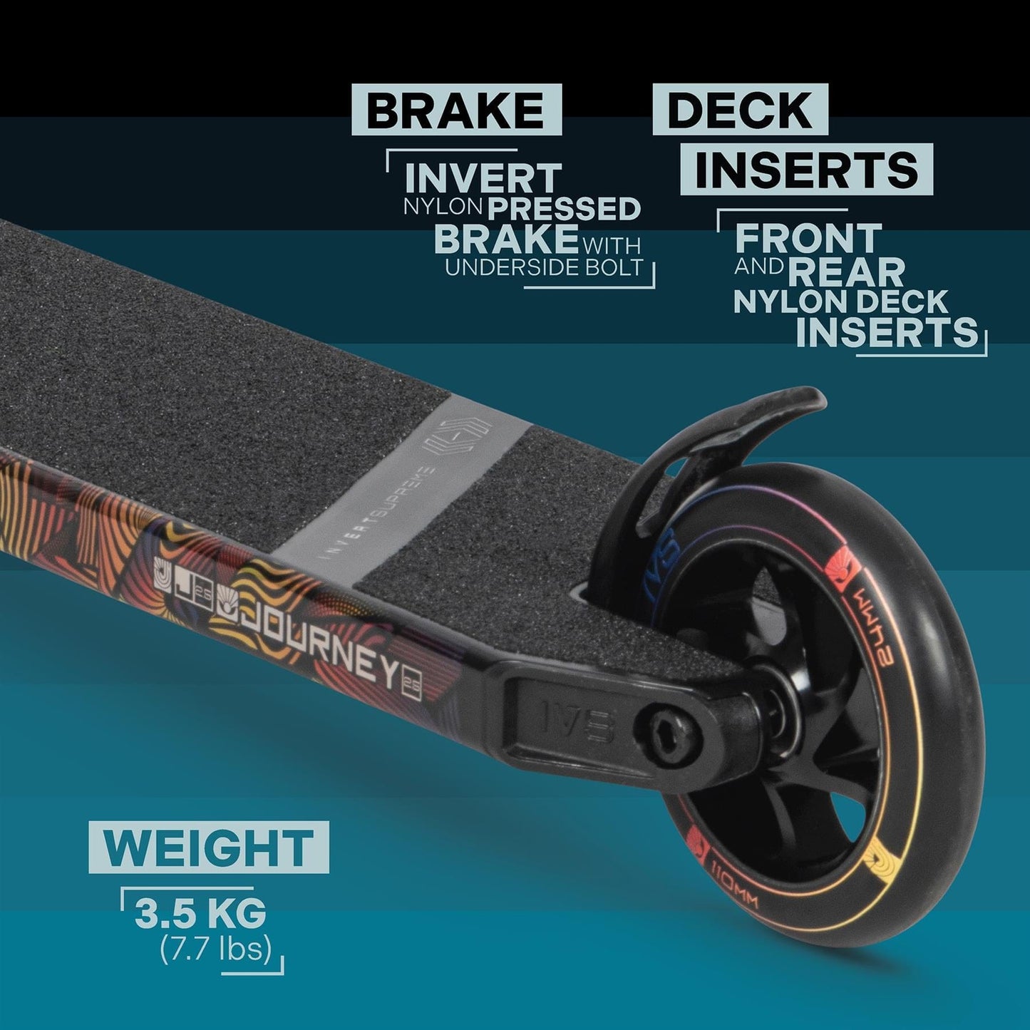 A close-up view of the rear end of the Invert Supreme Journey 2.5 Jamie Hull Stunt Scooter - Full Mental Sunset highlights its black nylon brake and deck inserts. Designed for intermediate riders, it includes features like a "Brake - Invert nylon pressed with underside bolt," "Deck Inserts - Front and rear nylon," and a weight of 3.5 kg (7.7 lbs), making it ideal for trick sessions.